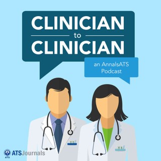 Clinician to Clinician: An AnnalsATS Podcast cover image