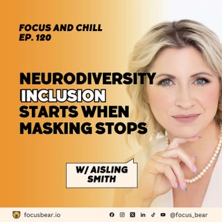 Focus and Chill - productivity tactics for AuDHDers and other neurodivergent folks cover image