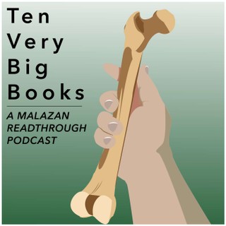 Ten Very Big Books - A Malazan Readthrough Podcast cover image