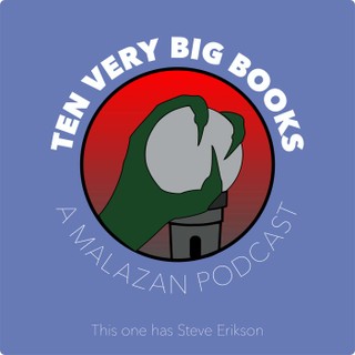 Ten Very Big Books - A Malazan Readthrough Podcast cover image