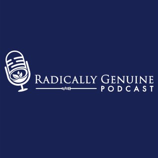 Radically Genuine Podcast with Dr. Roger McFillin cover image