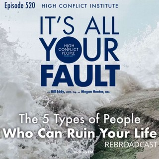 It’s All Your Fault: High Conflict People cover image