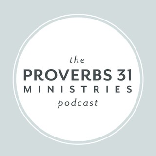 The Proverbs 31 Ministries Podcast cover image