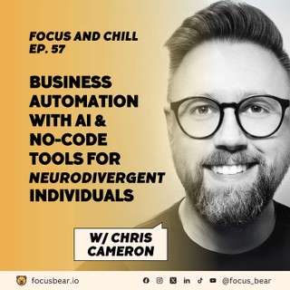 Focus and Chill - productivity tactics for AuDHDers and other neurodivergent folks cover image