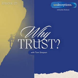 Undeceptions with John Dickson cover image