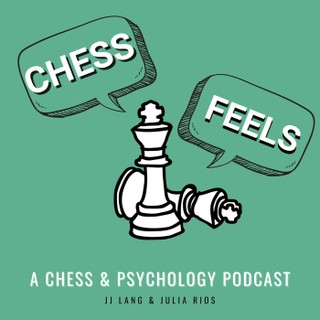 chessfeels: conversations about chess, psychology & mental health cover image